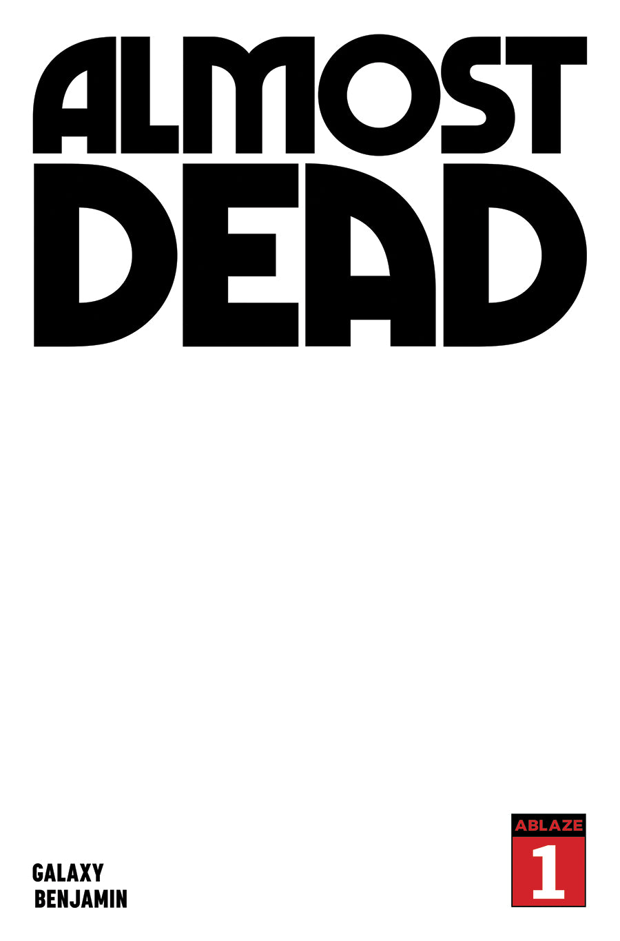 ALMOST DEAD #1 COVER B