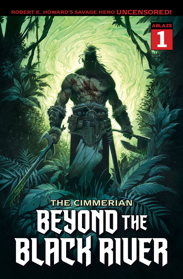 THE CIMMERIAN - BEYOND THE BLACK RIVER #1 COVER B