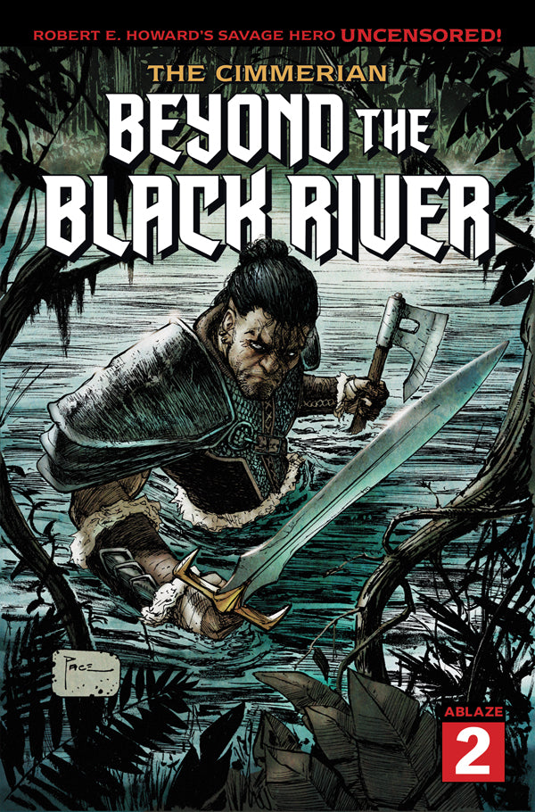 THE CIMMERIAN - BEYOND THE BLACK RIVER #2 COVER A