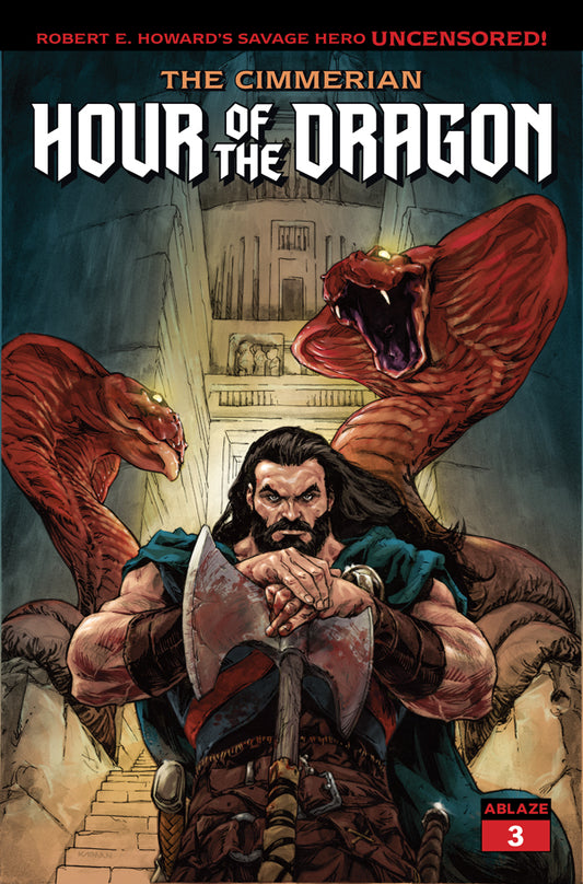 THE CIMMERIAN - HOUR OF THE DRAGON #3 COVER A