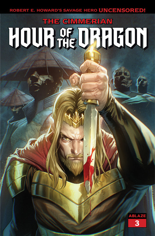 THE CIMMERIAN - HOUR OF THE DRAGON #3 COVER B