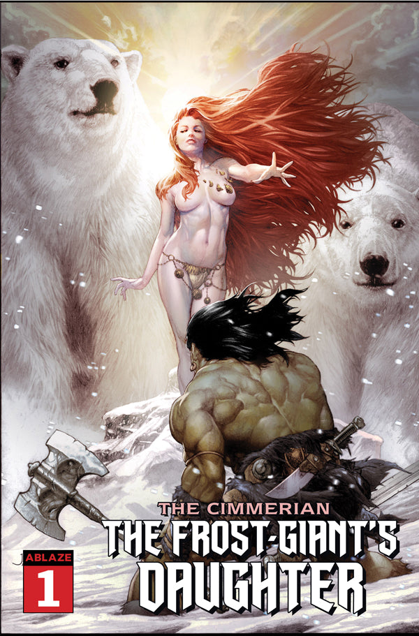 THE CIMMERIAN - THE FROST-GIANT'S DAUGHTER #1 COVER C