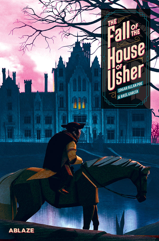 THE FALL OF THE HOUSE OF USHER - A GRAPHIC NOVEL