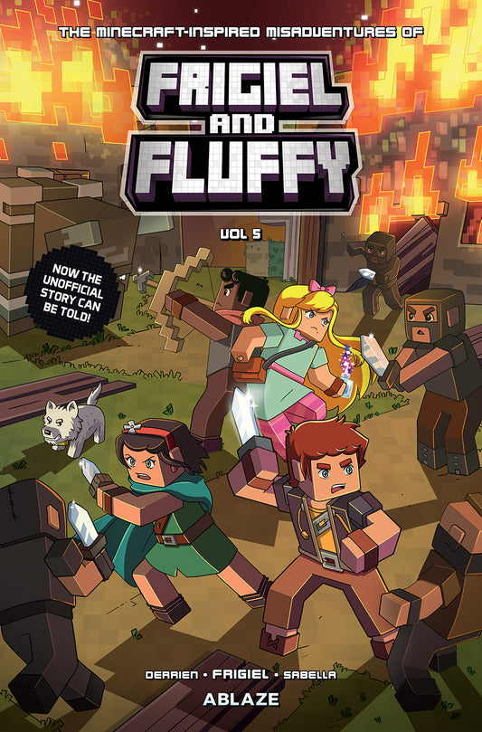 THE MINECRAFT-INSPIRED MISADVENTURES OF FRIGIEL & FLUFFY VOL 5 HC