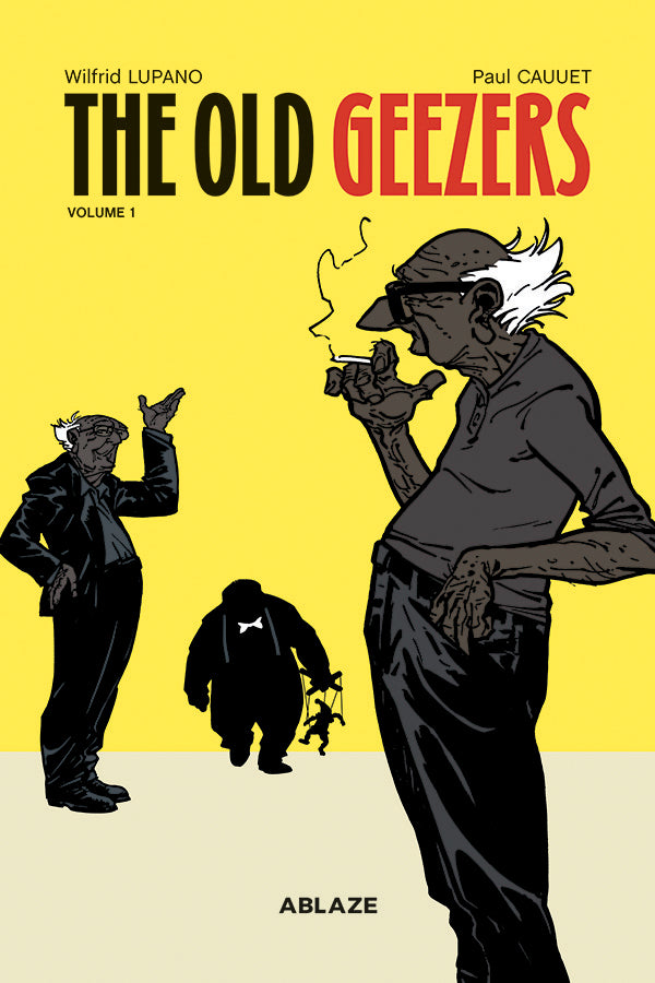 THE OLD GEEZERS VOLUME 1 HC