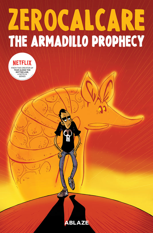 ZEROCALCARE'S THE ARMADILLO PROPHECY